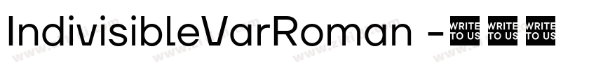 IndivisibleVarRoman 字体转换